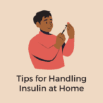 tips for handling insulin at home blog