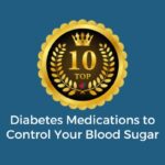 top 10 diabetes medications blog