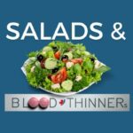 salads and blood thinners like eliquis blog banner