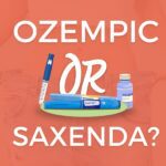 OZEMPIC OR SAXENDA